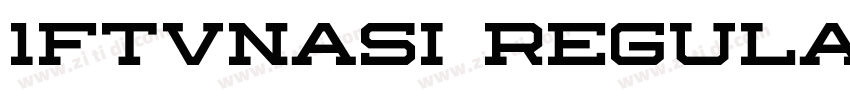 1FTVNasi Regular字体转换